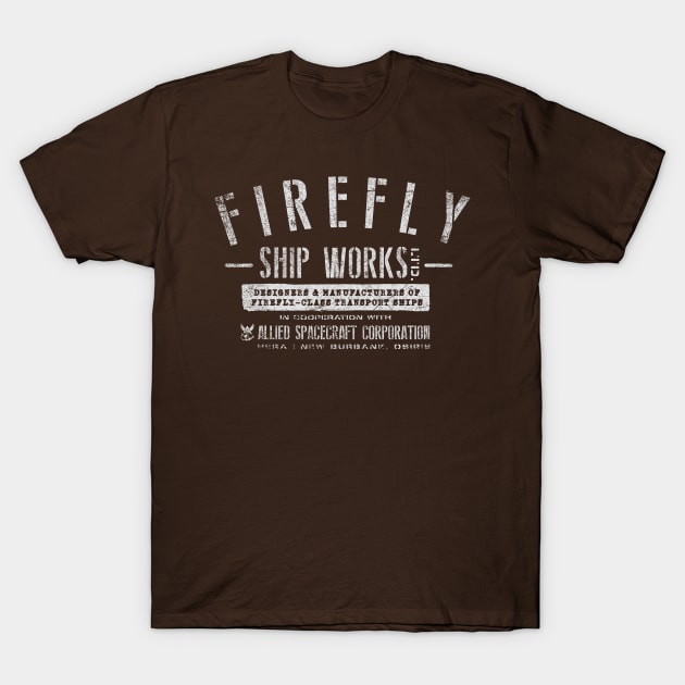 Firefly Shipworks, LTD. T-Shirt by MindsparkCreative